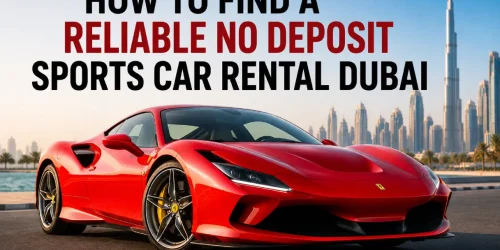 How-to-Find-a-Reliable-No-Deposit-Sports-Car-Rental-Dubai