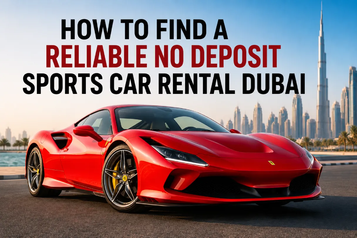 How-to-Find-a-Reliable-No-Deposit-Sports-Car-Rental-Dubai